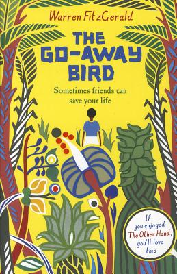 The Go-Away Bird - FitzGerald, Warren