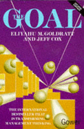 The Goal: A Process of Ongoing Improvement - Goldratt, Eliyahu M., and Cox, Jeff