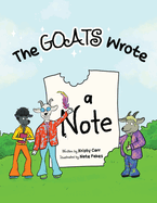 The Goats Wrote a Note