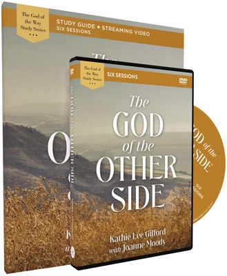 The God of the Other Side Study Guide with DVD - Gifford, Kathie Lee, and Moody, Joanne