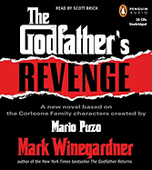 The Godfather's Revenge: A New Novel Based on the Corleone Family