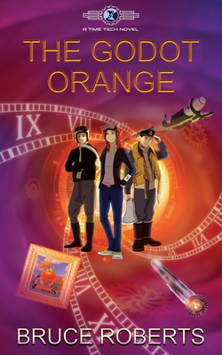 The Godot Orange - Roberts, Bruce, and Ladey Adey Publications (Editor), and Thomas, Gemma (Cover design by)