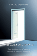 The Gods of Change