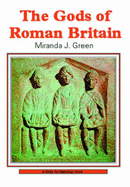 The Gods of Roman Britain