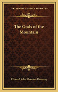 The Gods of the Mountain