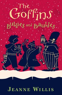 The Goffins: Bubbies and Baubles - Willis, Jeanne, and Maland, Nick (Cover design by)