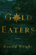 The Gold Eaters