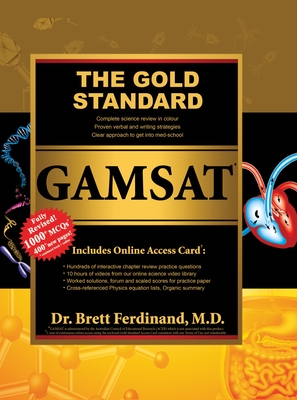 The Gold Standard Gamsat - Ferdinand, Brett