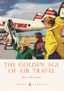 The Golden Age of Air Travel