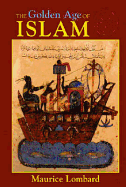 The Golden Age of Islam