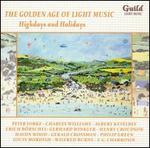 The Golden Age of Light Music: Highdays and Holidays