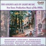 The Golden Age of Light Music: New Town - Production Music of the 1950s