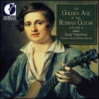 The Golden Age of Russian Guitar, Vol. 2 - Oleg Timofeyev (guitar)