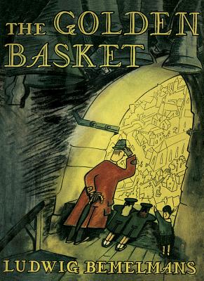 The Golden Basket - Bemelmans, Ludwig