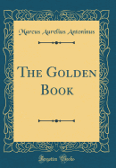 The Golden Book (Classic Reprint)