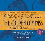The Golden Compass - Pullman, Philip (Read by), and Full Cast (Read by)
