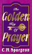 The Golden Key of Prayer