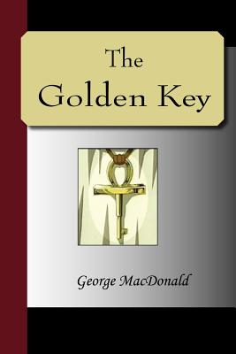 The Golden Key - MacDonald, George