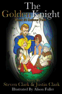 The Golden Knight #3 Rainna Falls