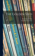 The Golden Seed