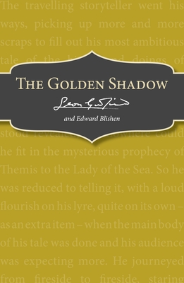 The Golden Shadow - Garfield, Leon, and Blishen, Edward