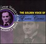 The Golden Voice of Enrico Caruso