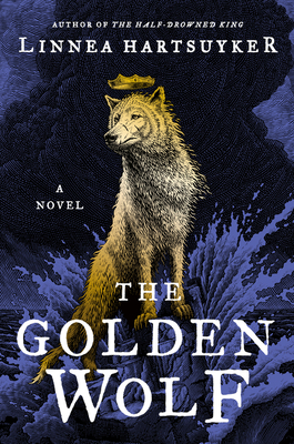 The Golden Wolf - Hartsuyker, Linnea