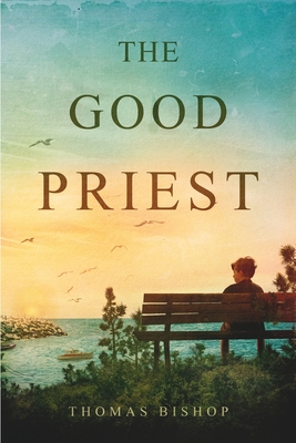 The Good Priest - Bishop, Thomas