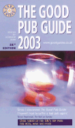 The Good Pub Guide 2003 - Aird, Alisdair (Editor)