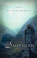 The Good Shepherd Prayer Journal