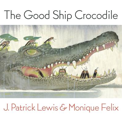 The Good Ship Crocodile - Lewis, J Patrick