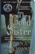 The Good Sister - Diamond, Diana