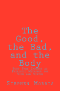The Good, the Bad, and the Body: Body Part Imagery as Patristic Metaphor for Vice and Virtue