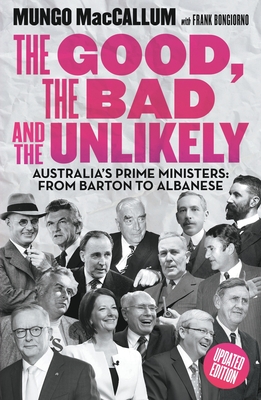 The Good, The Bad & the Unlikely - MacCallum, Mungo