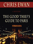 The Good Thief's Guide to Paris