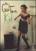 The Good Times Kid