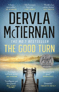 The Good Turn: The latest novel in the gripping bestselling Cormac Reilly crime thriller series for fans of Jane Harper, Ann Cleeves and Val McDermid