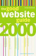 The Good Website Guide 2000 - Edwards, Simon (Editor)