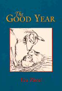 The Good Year - Zistel, Era