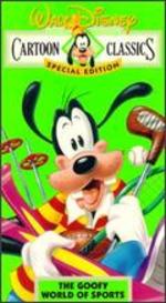 The Goofy World of Sports: Walt Disney Cartoon Classics Special Edition