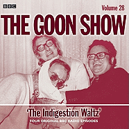 The Goon Show: Indigestion Waltz
