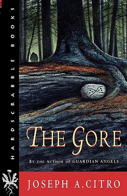 The Gore - Citro, Joseph A