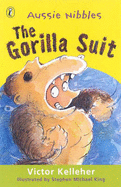 The Gorilla Suit - Kelleher, Victor