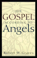 The Gospel According to Angels