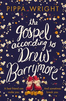 The Gospel According to Drew Barrymore - Wright, Pippa