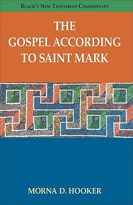 The Gospel According to Saint Mark - Hooker, Morna D