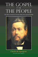 The Gospel for the People: Sixty Short Sermons