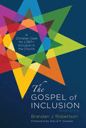 The Gospel of Inclusion, Revised Edition