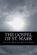 The Gospel of St. Mark