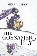 The Gossamer-fly